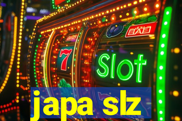 japa slz